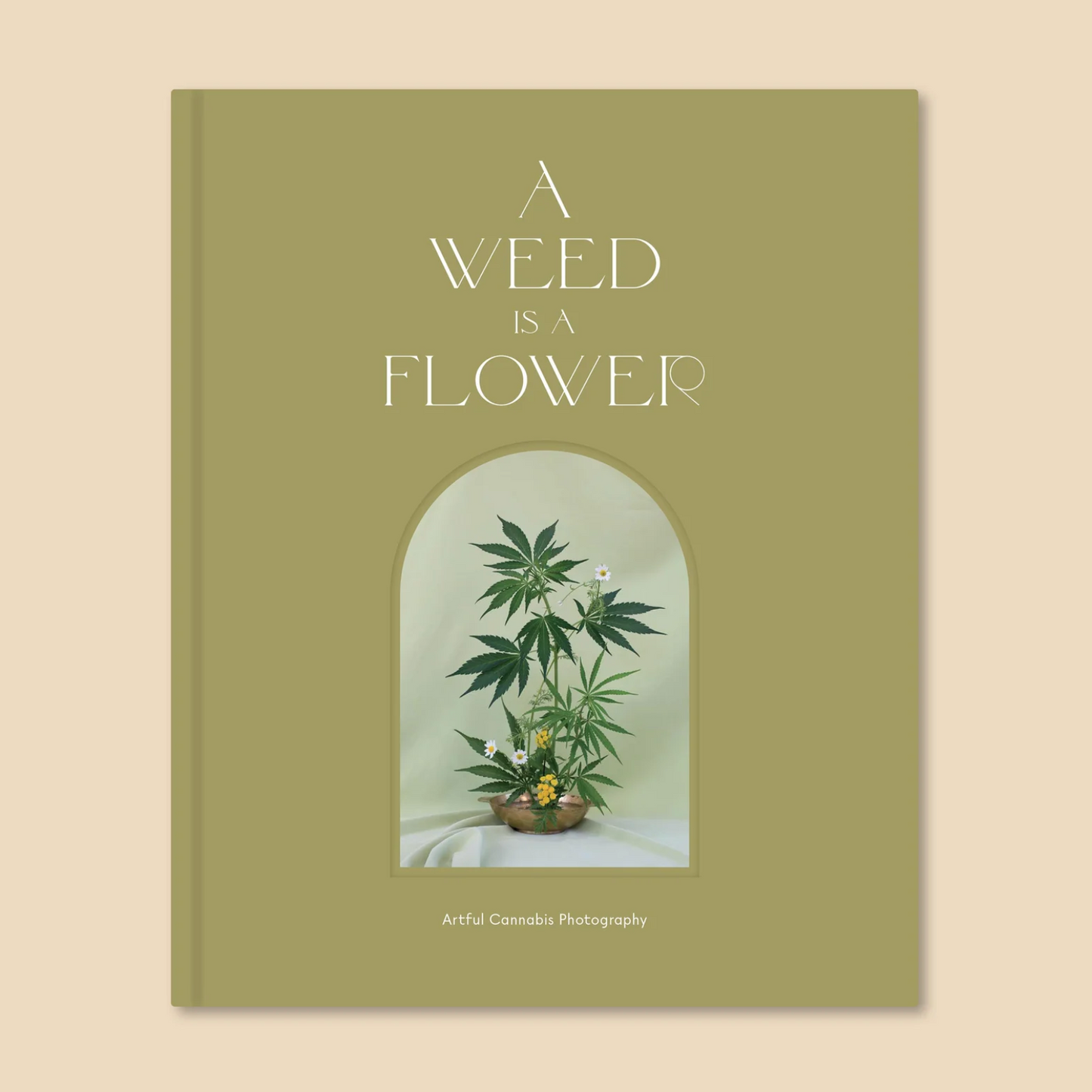 A Weed is a Flower: Artful Cannabis Photography