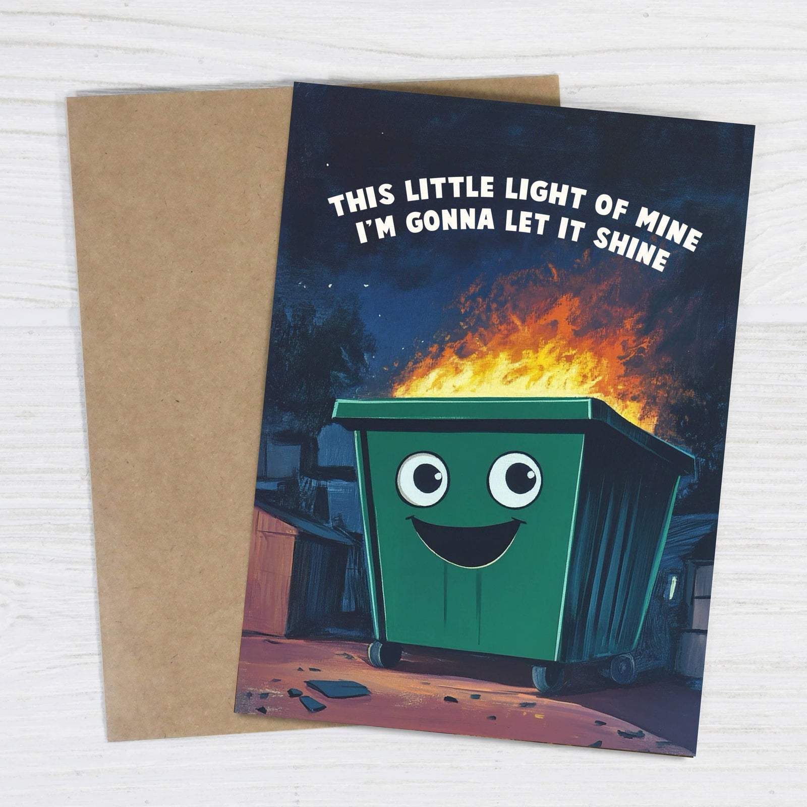 Dumpster Fire Greeting Card