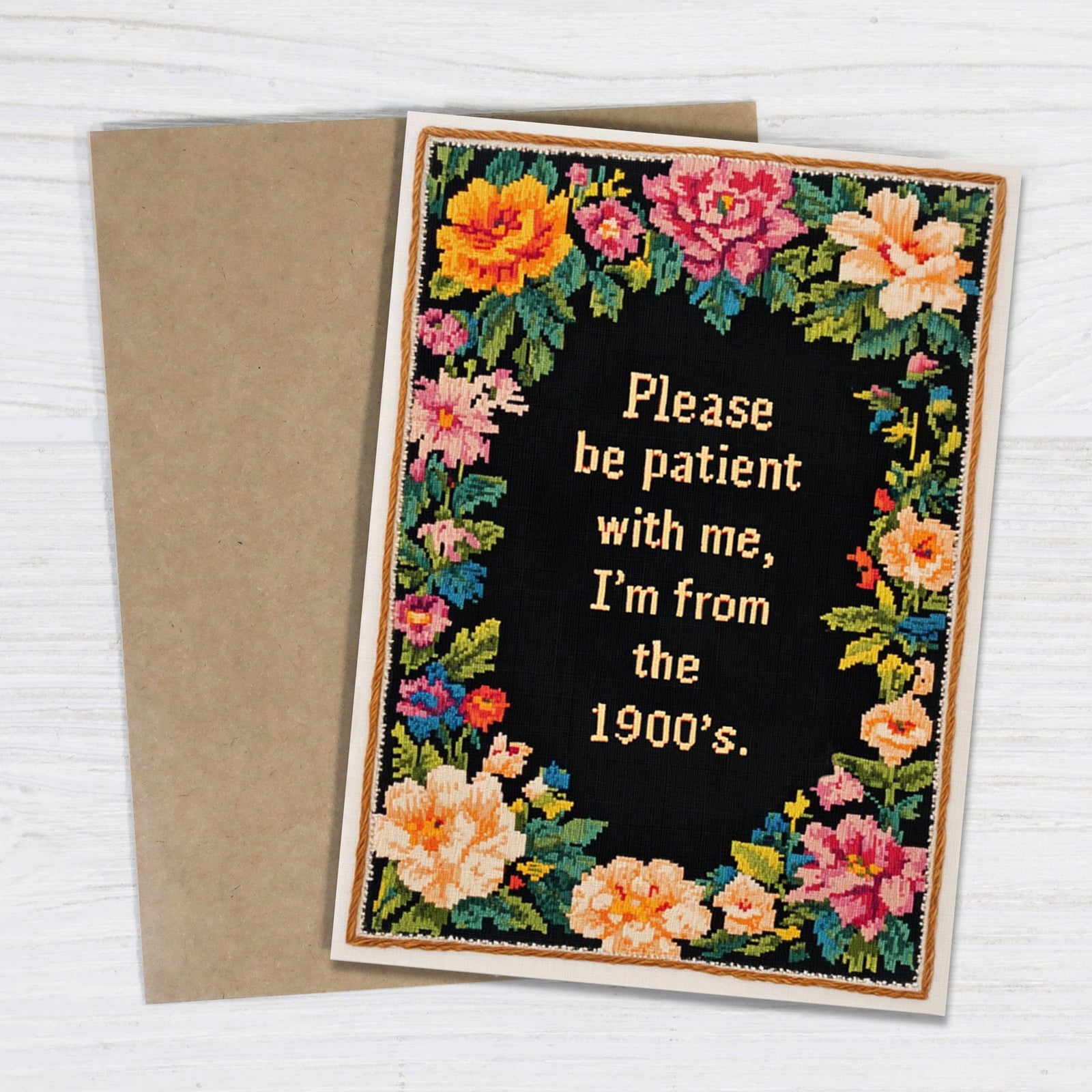 Please Be Patient with Me Greeting Card