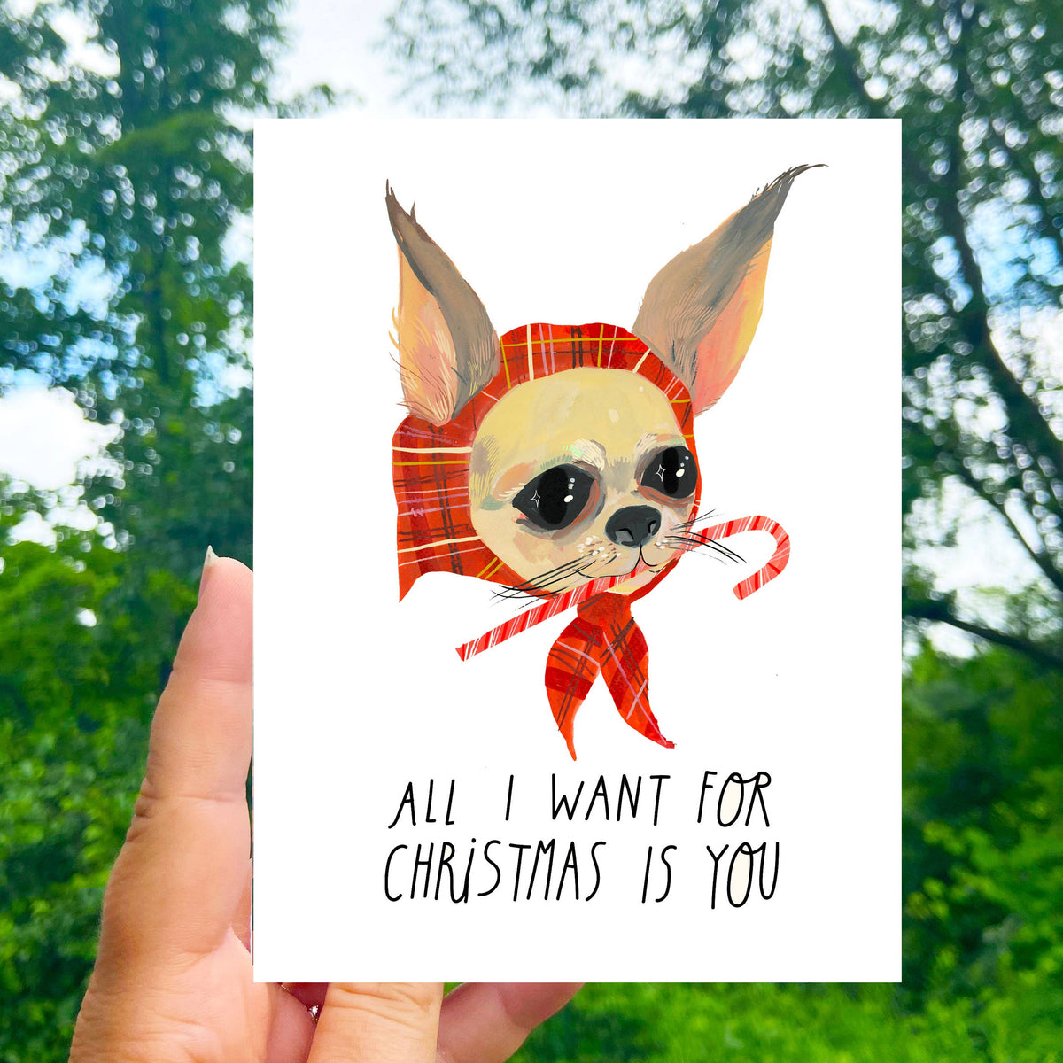 All I Want For Christmas Is You Greeting Card