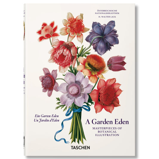 A Garden Eden, Masterpieces of Botanical Illustration