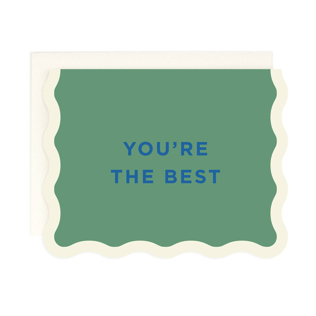 You're the Best Greeting Card
