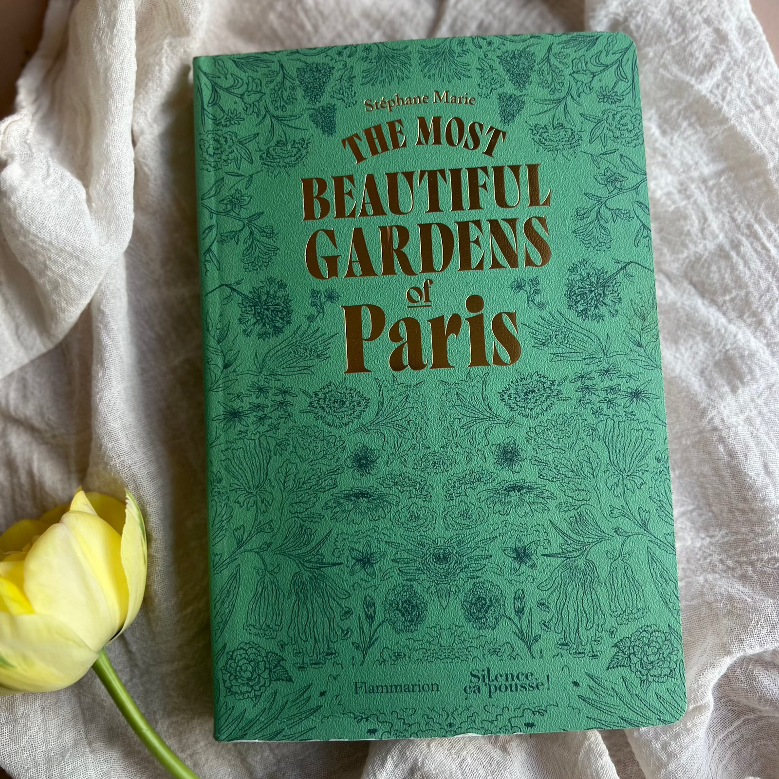 The Most Beautiful Gardens of Paris