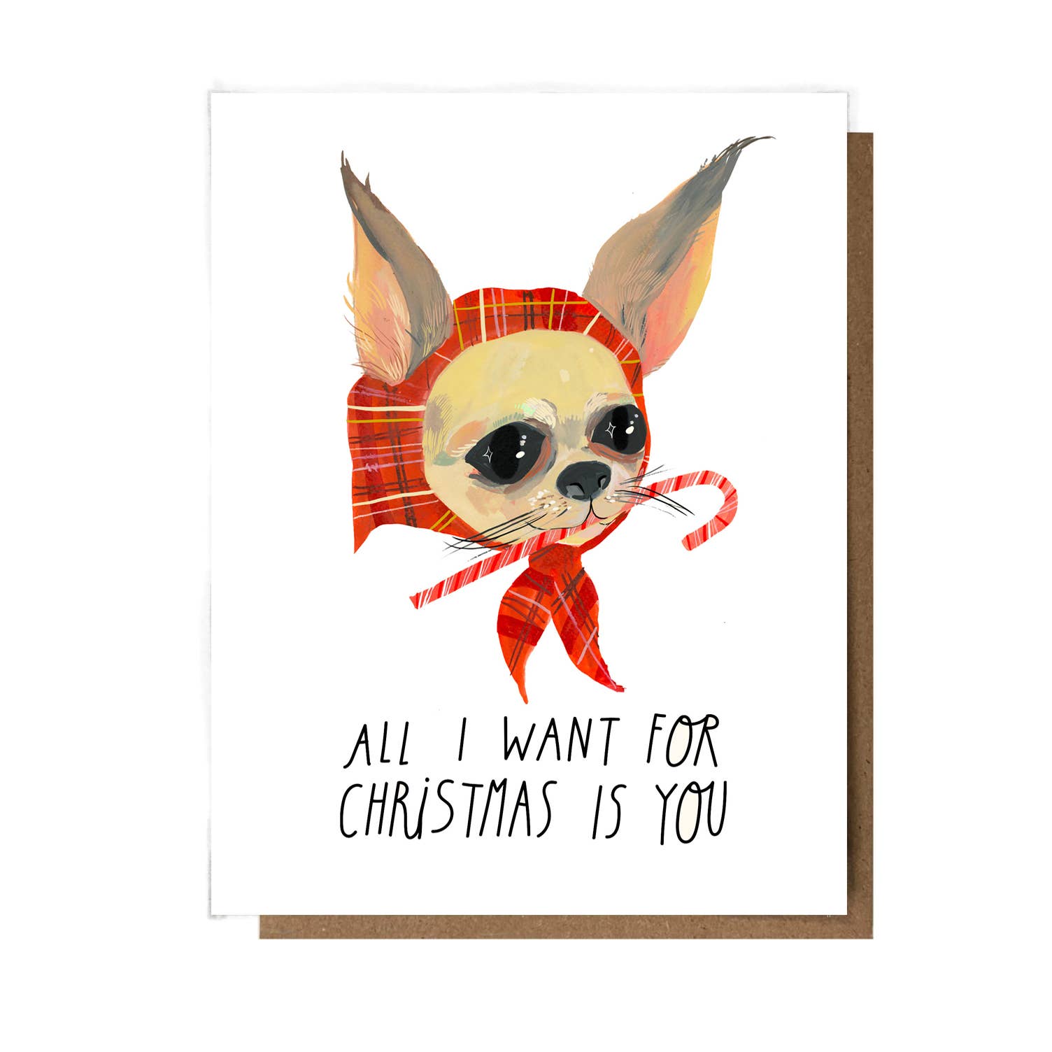 All I Want For Christmas Is You Greeting Card