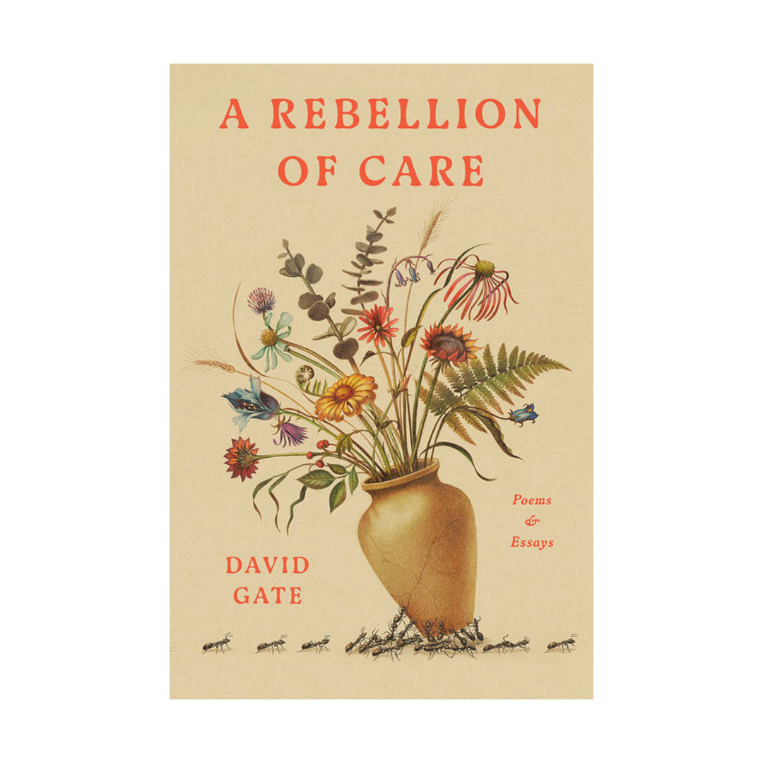 A Rebellion Of Care