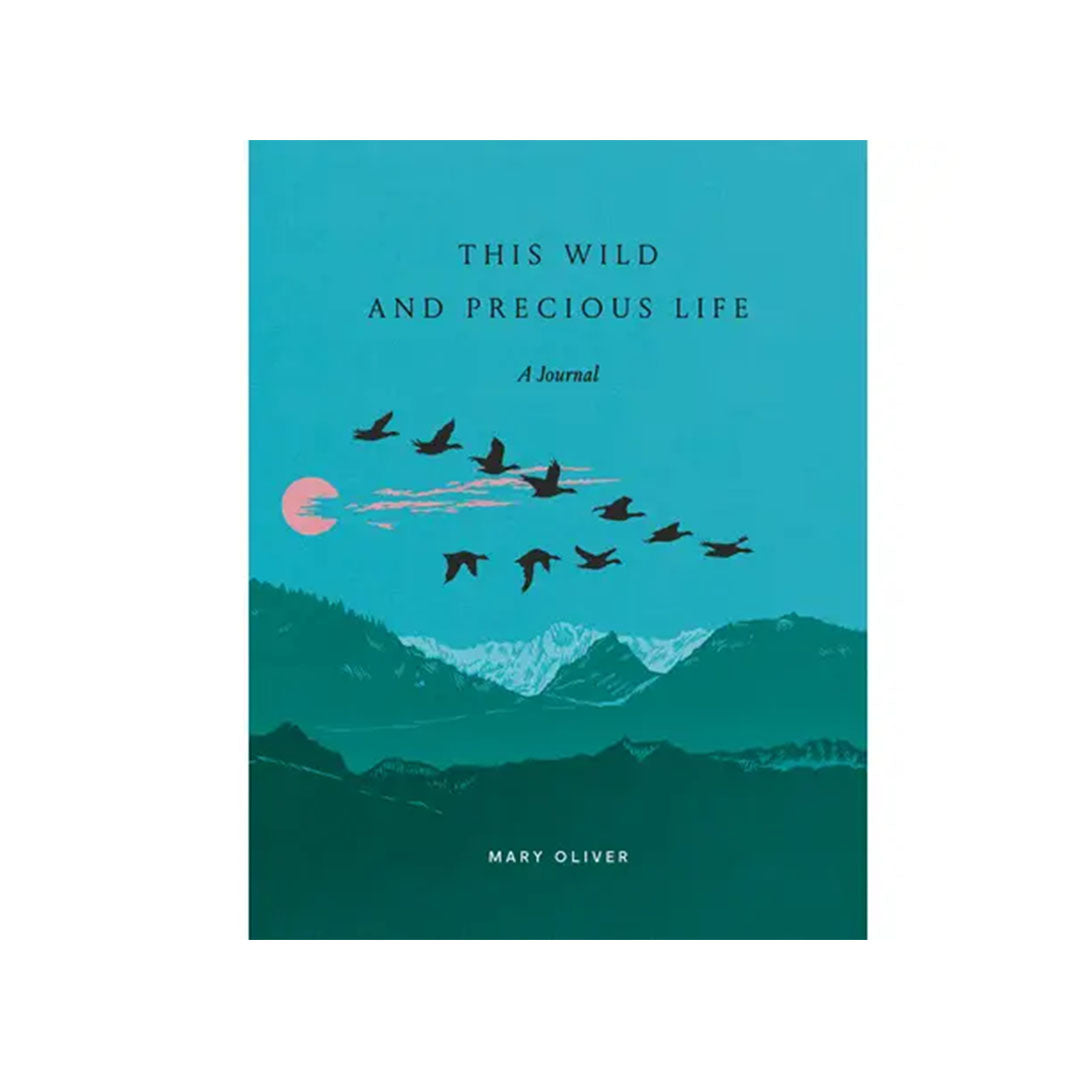 This Wild And Precious Life