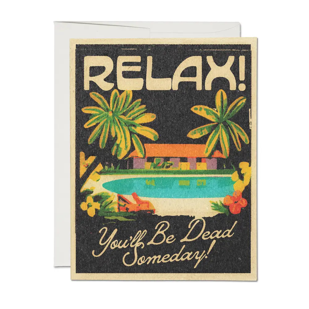 Relax! Card
