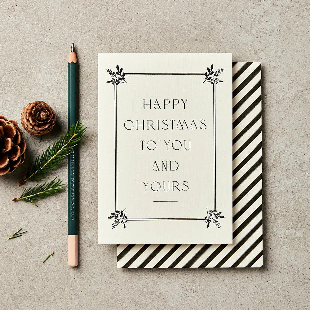 Happy Christmas to You and Yours Card