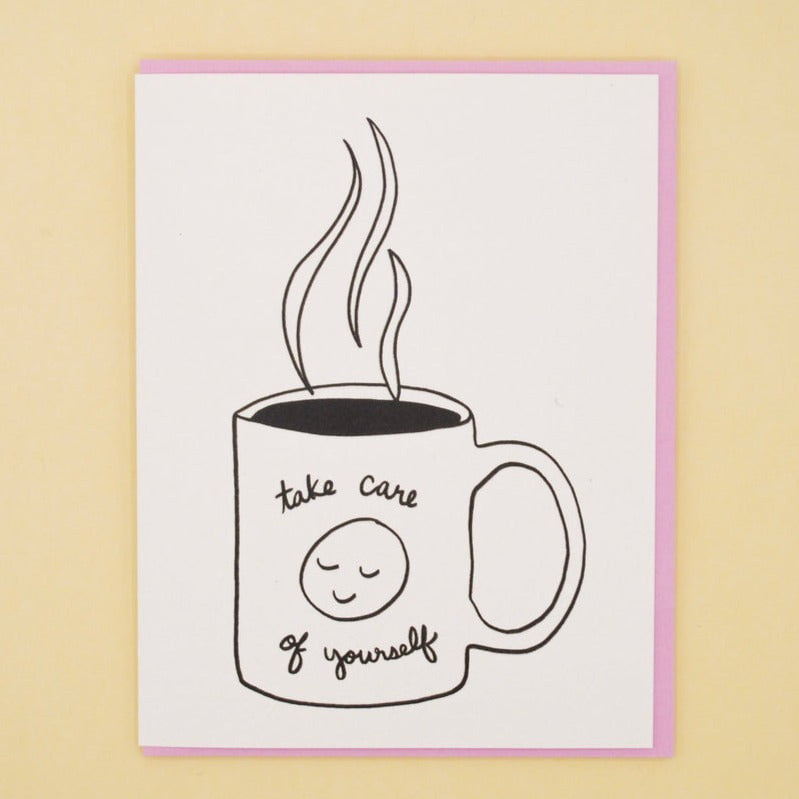 Take Care of Yourself Card - Cards - And Here We Are - Hops Petunia Floral